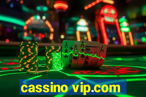 cassino vip.com